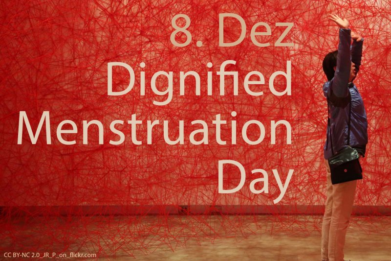 Tag der würdevollen Menstruation
